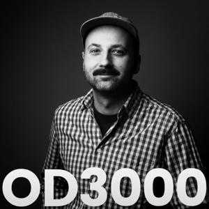 OD3000 - A podcast about the organizations of today and tomorrow