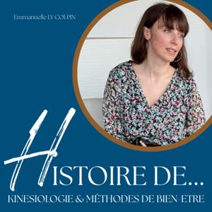 HISTOIRE DE - KINÉSIOLOGIE et METHODES DE BIEN-ETRE