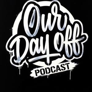 Our Day Off Podcast
