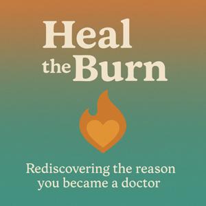 Heal The Burn
The Podcast