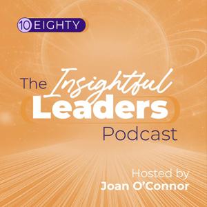 The Insightful Leaders Podcast