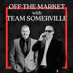 Off The Market with Team Somerville