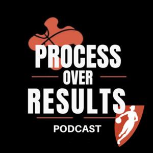 Process Over Results
