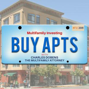 Multifamily Investing with Multifamily Attorney Charles Dobens