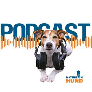 Der Natürlich-Hund Podcast