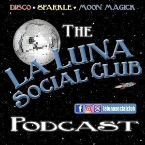 The La Luna Social Club Podcast