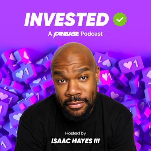 INVESTED: A Fanbase Podcast