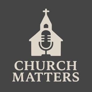 Church Matters