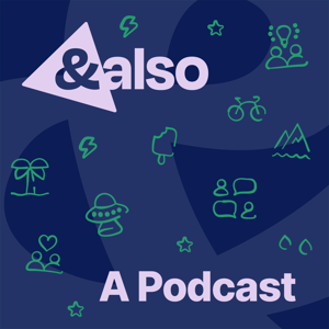 AndAlso: A Podcast