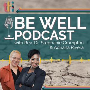 Be Well Podcast
