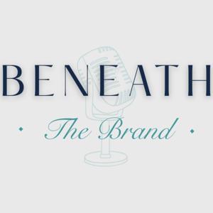 Beneath The Brand