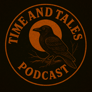 Time & Tales Podcast