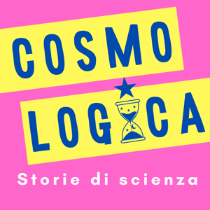 CosmoLogica - Storie di scienza