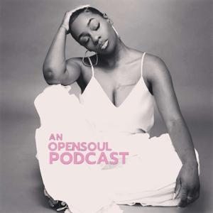 An Open Soul Podcast