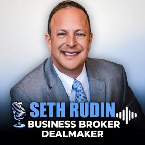 Seth Rudin | Business Broker | Dealmaker