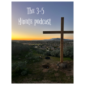 3-5 minute podcast!