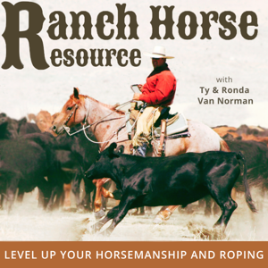 The Ranch Horse Resource|,, Horsemanship, Roping and Riding  for  Ranch Cowboys and Cowgirls and Equine Enthusiasts