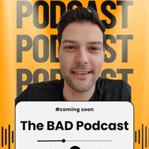 The BAD Podcast: Behaviours for Achievement through Discipline