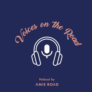 Voices on the Road 艾米路上