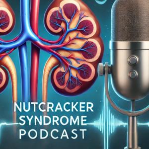 The Nutcracker Syndrome podcast