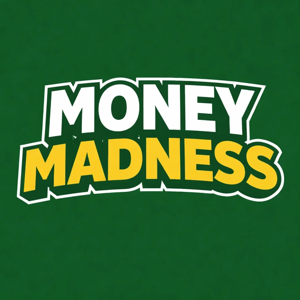Money Madness