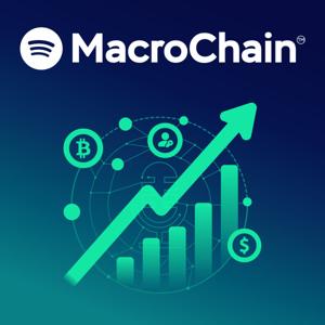 MacroChain Podcast