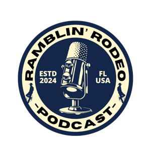 The Ramblin’ Rodeo Podcast