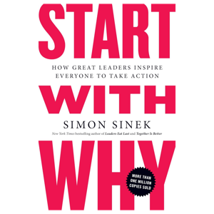 Start with Why by Simon Sinek, Book Summary, Podcast, English