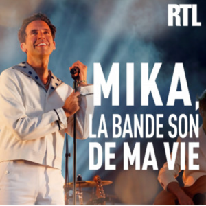 Mika, la bande son de ma vie by RTL
