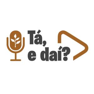Tá, e daí?