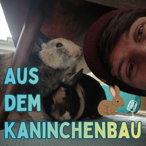 Aus dem Kaninchenbau