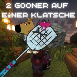2 gooner auf einer Klatsche