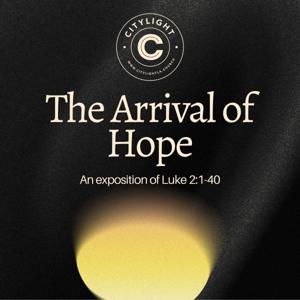 CityLight LA: The Arrival of Hope