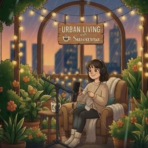 Urban Living with Suwarna