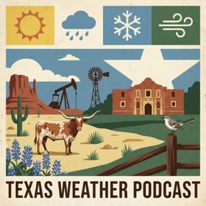 The Texas Weather Podcast