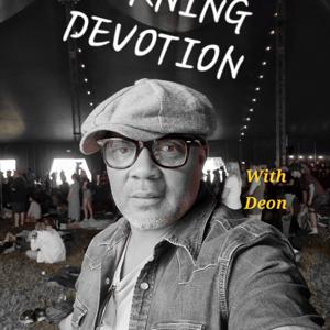 Morning Devotion with Deon
