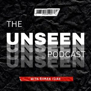 The Unseen Podcast