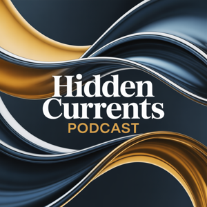 The Hidden Currents Podcast