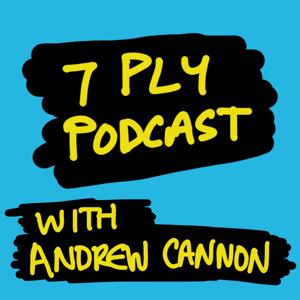 7 Ply Podcast with Andrew Cannon
