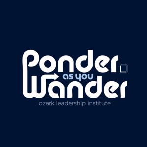 Ponder As You Wander