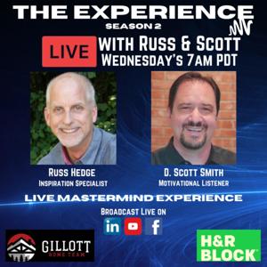 The Experience Live with Russ and Scott