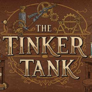 The Tinker Tank