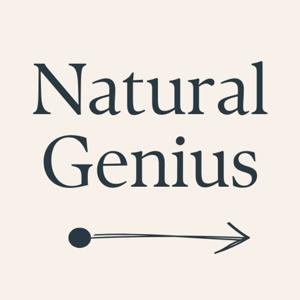 Natural Genius: Greater signal. Lighter work.