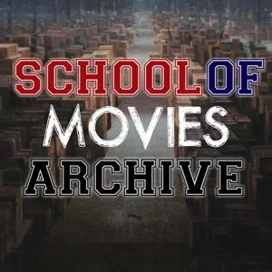 The School of Movies Archive by Alex Shaw