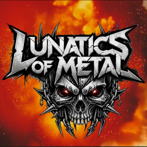 Lunatics of Metal