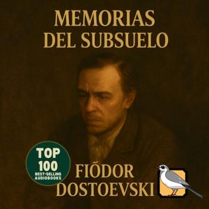 Memorias del subsuelo (Fiódor Dostoyevski)