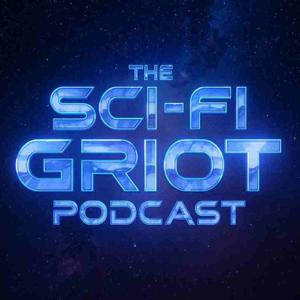 The Sci-Fi Griot