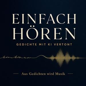 Einfach hören: Gedichte - mit Künstlicher Intelligenz vertont