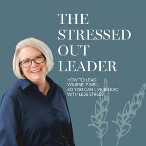 The Stressed Out Leader
