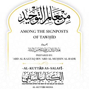 Among the Signposts of Tawheed